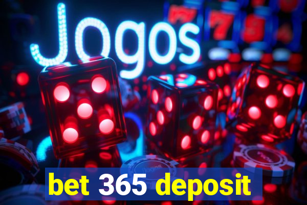 bet 365 deposit